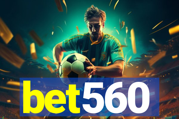 bet560