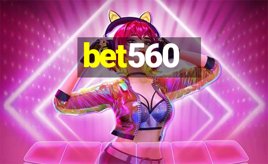 bet560