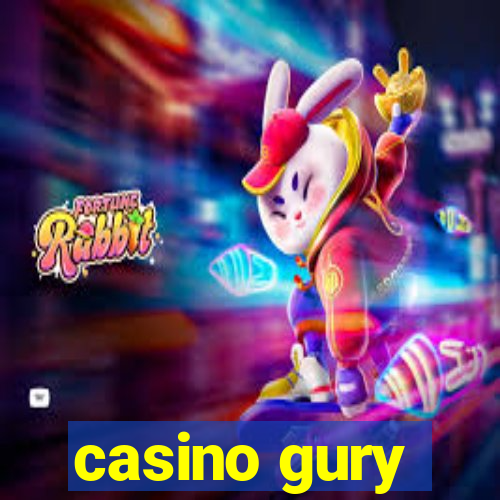 casino gury