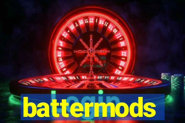 battermods