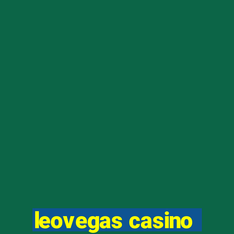 leovegas casino