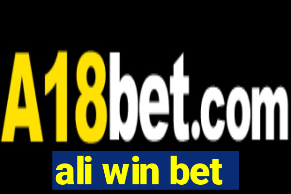 ali win bet