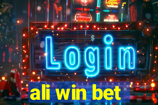 ali win bet