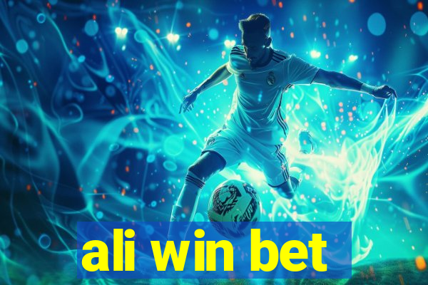 ali win bet