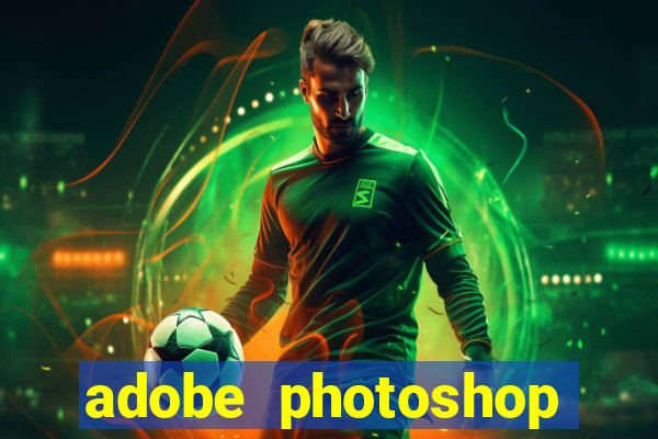 adobe photoshop beta download