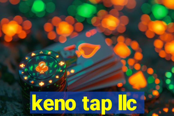 keno tap llc