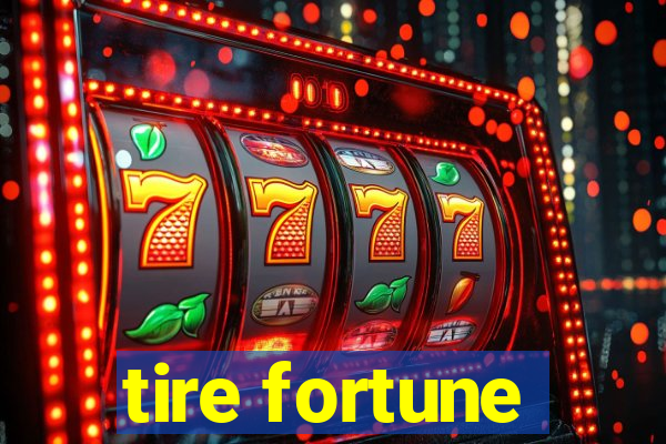 tire fortune