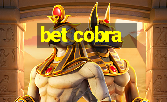 bet cobra