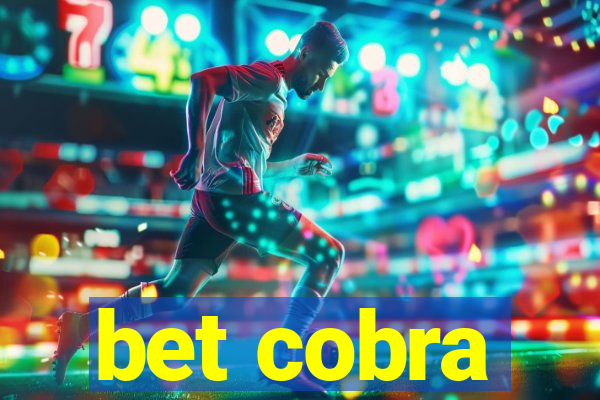 bet cobra