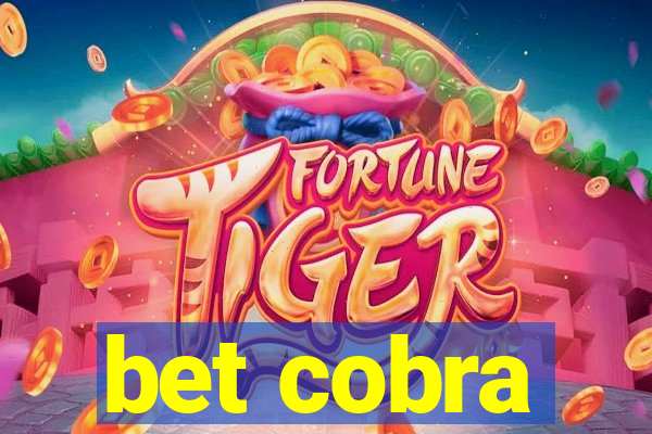 bet cobra