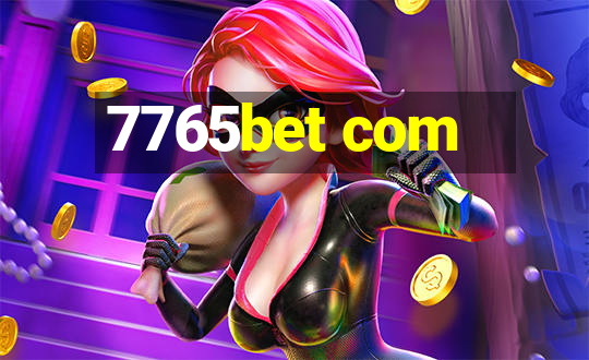 7765bet com