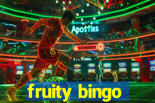 fruity bingo