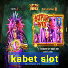 kabet slot