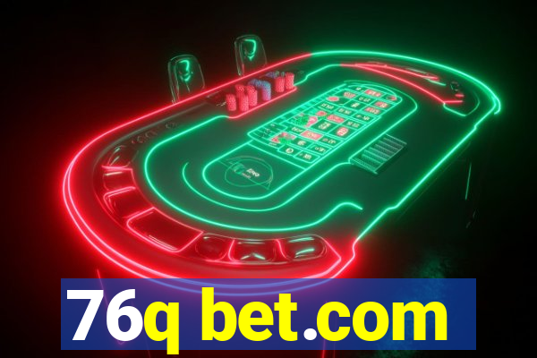 76q bet.com