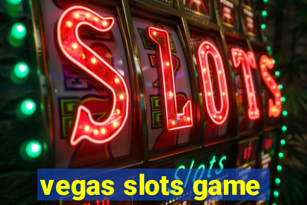 vegas slots game