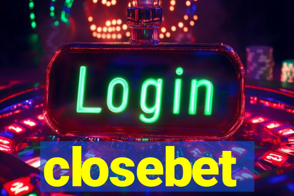 closebet