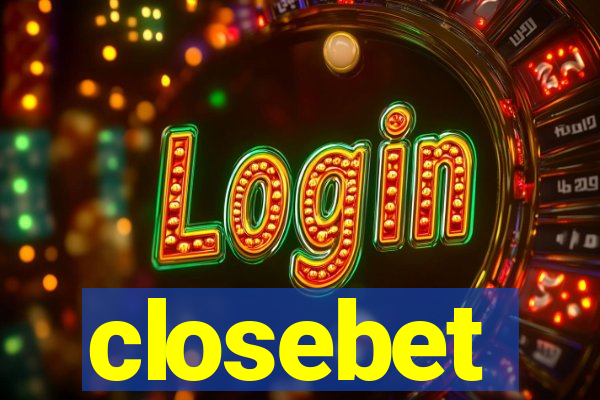 closebet