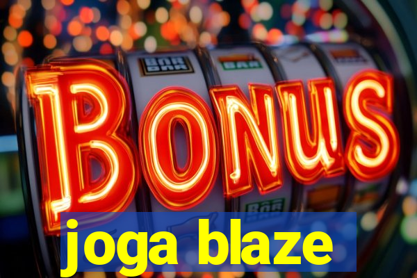 joga blaze