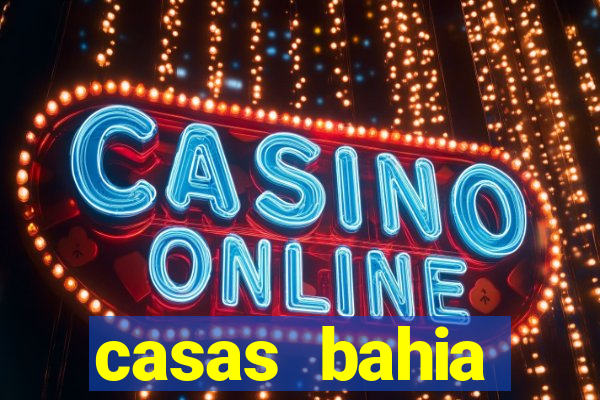 casas bahia telefone whatsapp