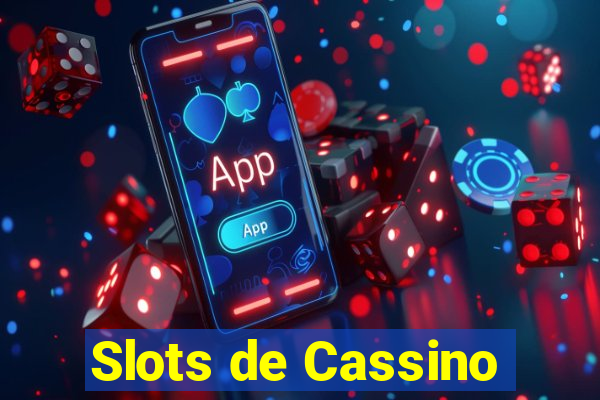 Slots de Cassino