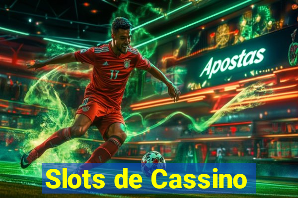 Slots de Cassino