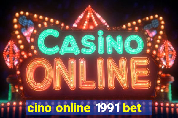 cino online 1991 bet