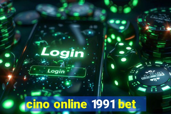 cino online 1991 bet