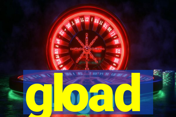 gload