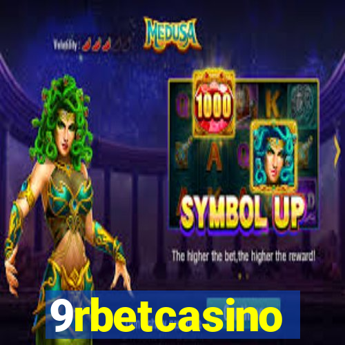 9rbetcasino