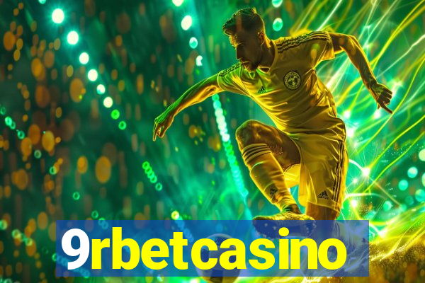 9rbetcasino