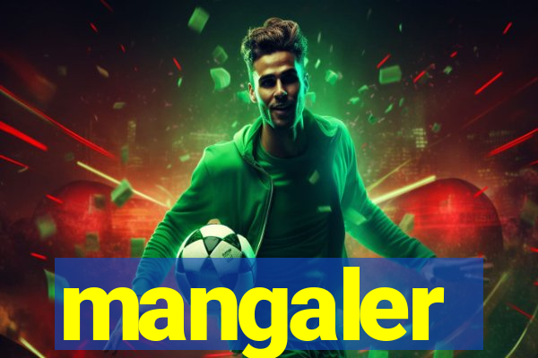 mangaler