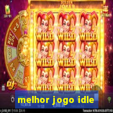 melhor jogo idle