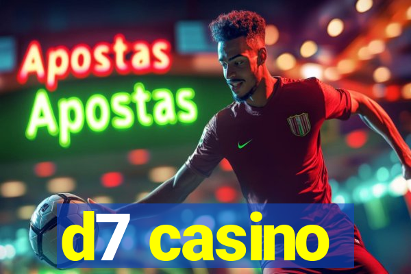 d7 casino