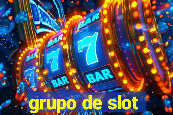 grupo de slot