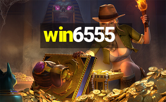 win6555