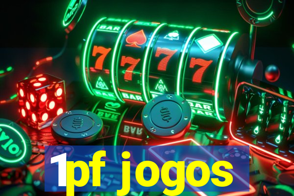 1pf jogos