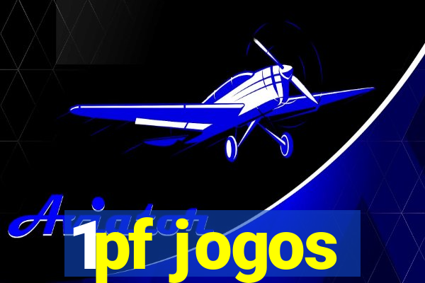 1pf jogos