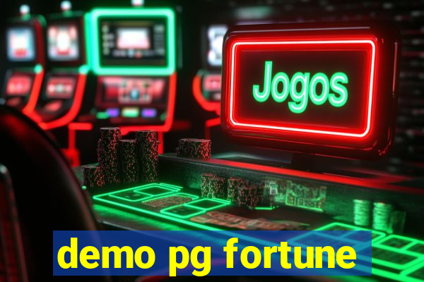 demo pg fortune