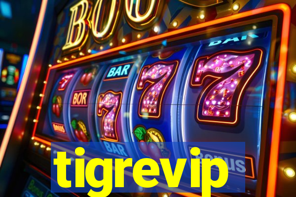 tigrevip