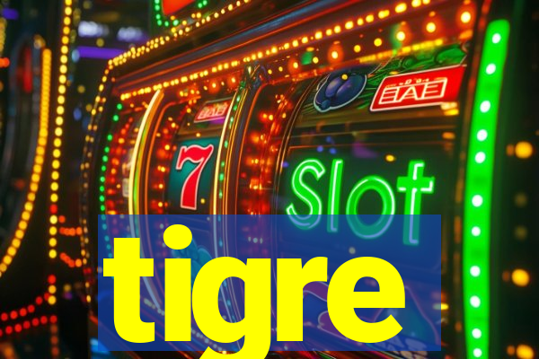 tigre