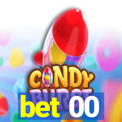 bet 00