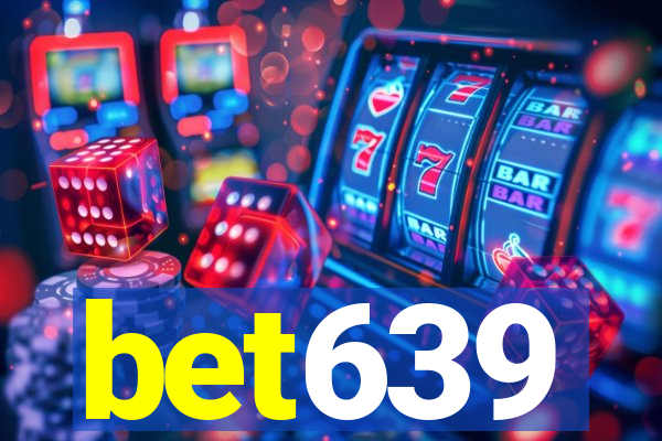 bet639