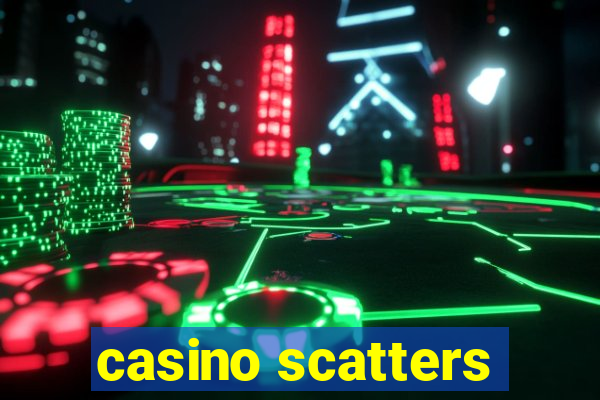 casino scatters