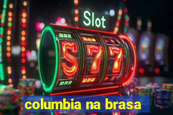 columbia na brasa