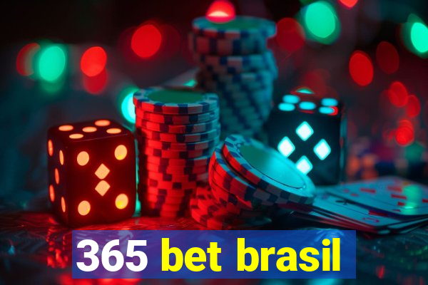 365 bet brasil