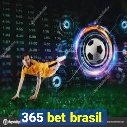 365 bet brasil