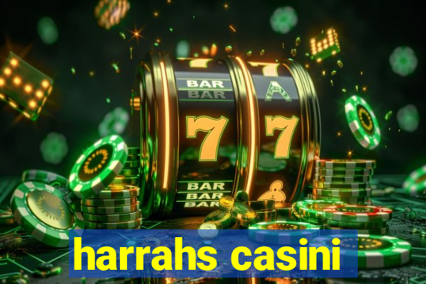 harrahs casini