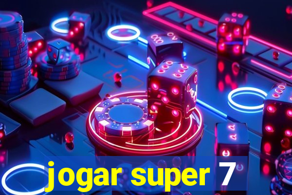 jogar super 7