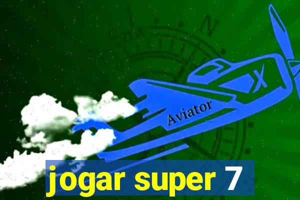 jogar super 7