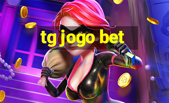 tg jogo bet